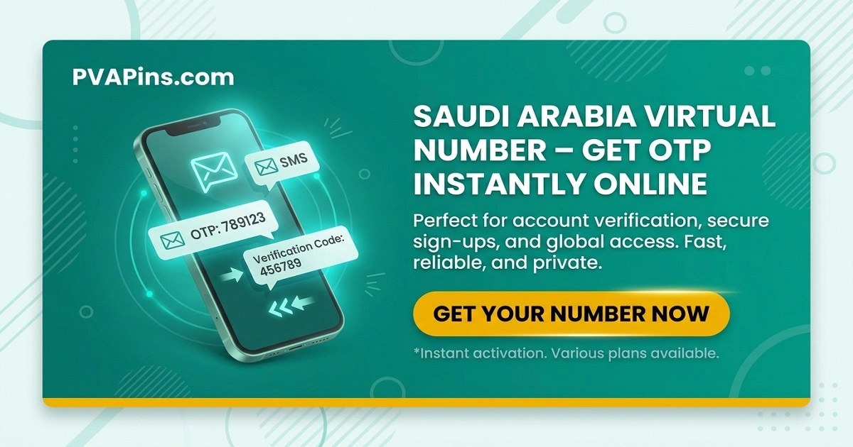 Virtual Number Saudi Arabia for SMS & OTP Verification